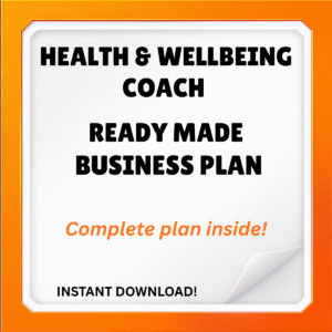 Health & Wellbeing Coach Business Plan (UK)